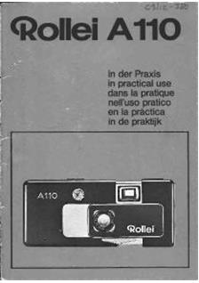 Rollei A 110 manual. Camera Instructions.